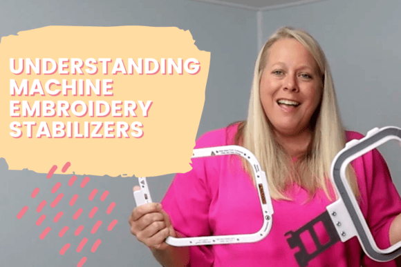 Mastering Stabilizers for Perfect Embroidery